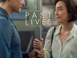 Sinopsis Film Past Lives: Kisah Romansa Korea-Amerika Kehidupan Masa Lalu dan Jalan di Masa Depan