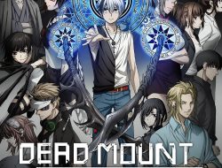 Sinopsis Anime Dead Mount Death Play: Kisah Reinkarnasi Necromancer ke Era Jepang Modern