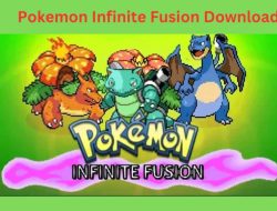 Link Download Pokémon Infinite Fusion untuk Windows: Petualangan Pokémon yang Paling Unik!