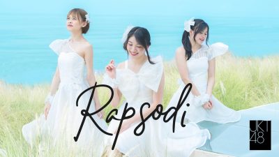 Single Original Pertama JKT48 “Rapsodi” Raih 30 Juta Penayangan di Youtube!