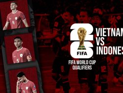 Live Streaming Vietnam vs Indonesia: Kualifikasi Piala Dunia 2026, Malam Ini, Selasa 26 Maret 2024