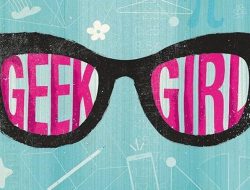 Sinopsis Geek Girl, Remaja Culun yang Bertransformasi Menjadi Seorang Model!
