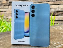 Ulasan Terbaru Samsung A25 5G, Spesifikasi Gahar dan Harga Terkini Juni 2024