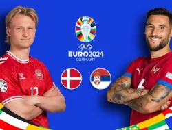 Prediksi Denmark vs Serbia: Duel Sengit Demi Tiket 16 Besar Euro 2024