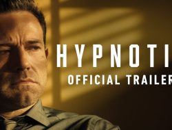 Sinopsis Film Hypnotic, Ketika Realitas Bisa Dimanipulasi dan Seorang Ayah Berjuang Menemukan Putrinya