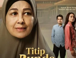 Sinopsis Film Titip Bunda di Surga-Mu, Drama Keluarga Emosional Siap Menguras Air Mata