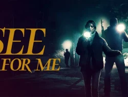 Sinopsis Film See for Me, Ketika Penyandang Tunanetra Terjebak dalam Perampokan